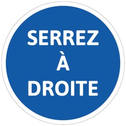 Panneau Serrez à droite