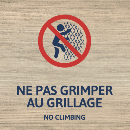 Panneau Interdiction de grimper au grillage