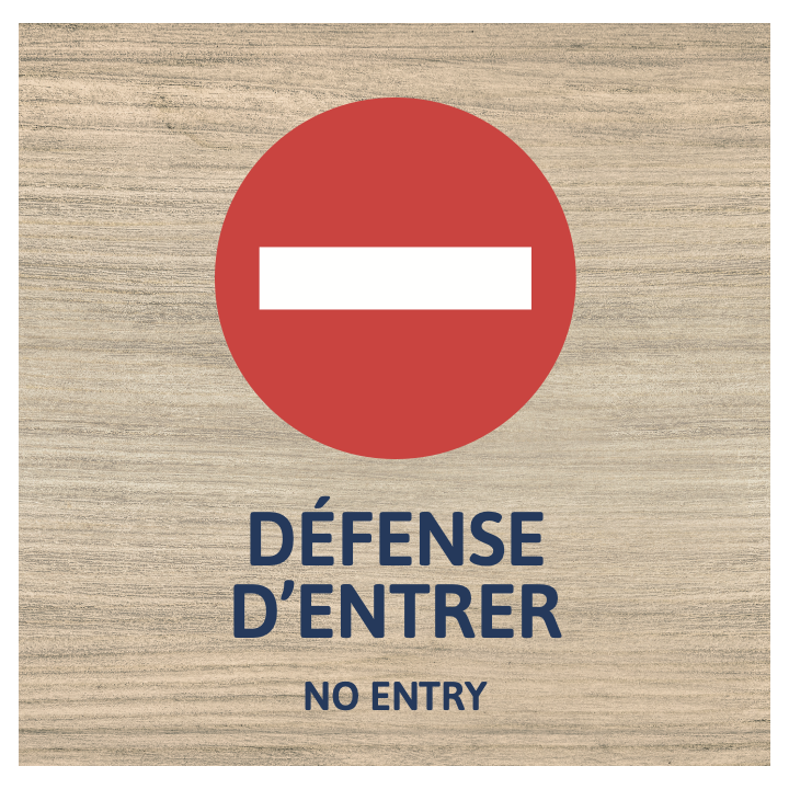 Panneau Défense d'entrer