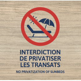 Panneau Privatisation des transats interdite