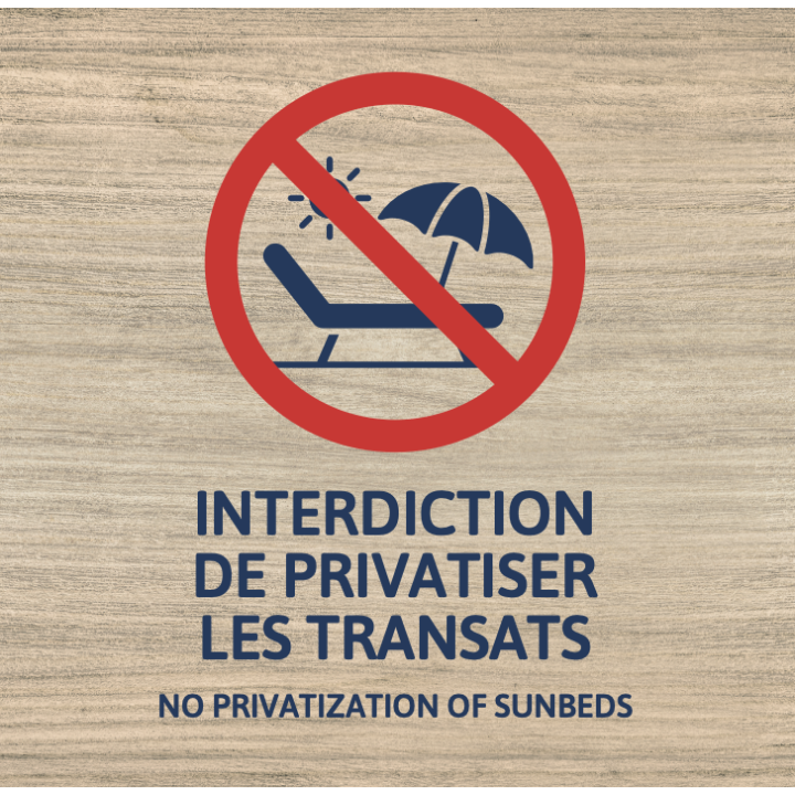 Panneau Privatisation des transats interdite